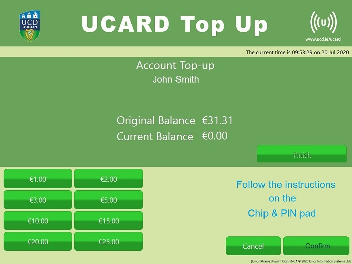 Kiosk screenshot showing the instruction to use the Chip and PIN pad to top up the account.