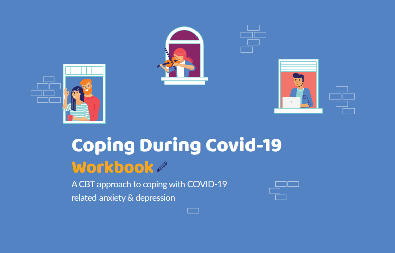 Helping people cope during COVID-19 (CBT workbook & group)