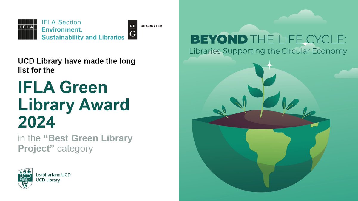 UCD James Joyce Library wins prestigious Green Library Award from the International Federation of Library Associations and Institutions (IFLA).