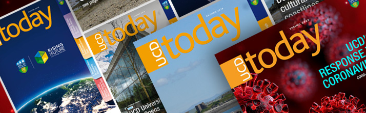 Covers of recent editions of UCD Today Magazine