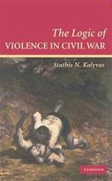 The Logic of Violence in Civil War