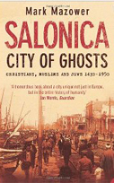 Salonica, City of Ghosts